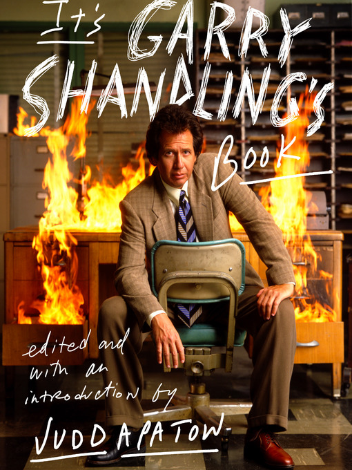 Title details for It's Garry Shandling's Book by Judd Apatow - Wait list